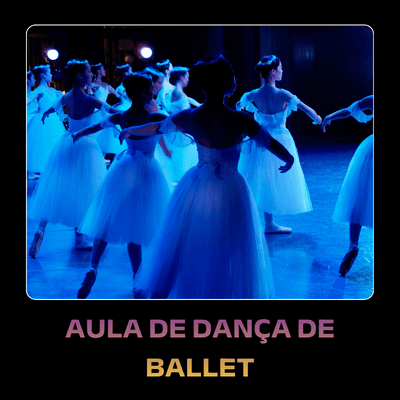 Aulas de Dança de Ballet