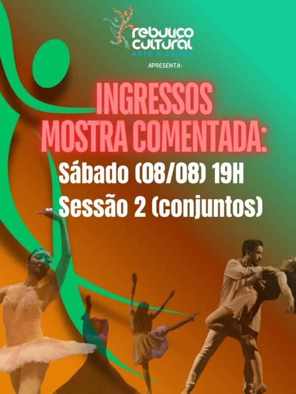 Ingresso Mostra Comentada – Sessão 2